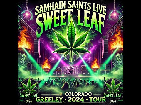 Samhain Saints - Sweet Leaf', live at the Moxi Theater, 2024 with special guests from THC