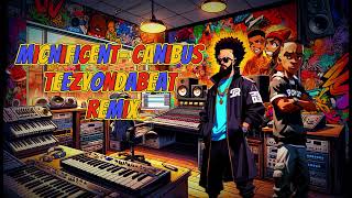Micnificent-Canibus TeezyOnDaBeat Remix