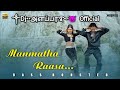 Manmatha Raasa Manmatha Raasa Remix Song Dj அளப்பர Official Use Headphones