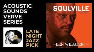 The Ben Webster Quintet Soulville - Verve Acoustic Sounds Series