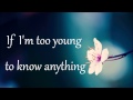 Sabrina Carpenter - Too Young - Lyrics