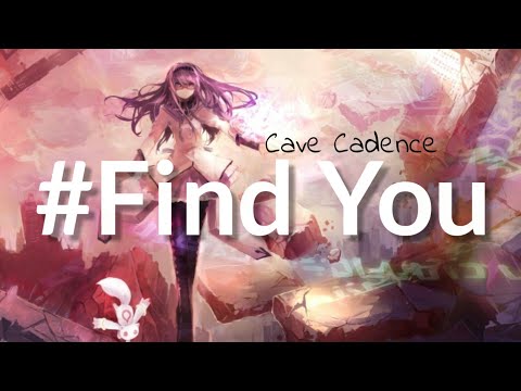 Cave Cadence - Do You Want Me To Find You (LittleTown Release)