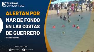 Alertan por Mar de Fondo en las costas de Guerrero