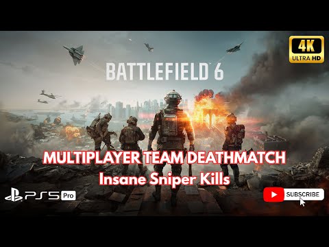 Quick & Insane Sniper Kills | Battlefield 6 PS5Pro | Team Deathmatch | Multiplayer | 4KHDR 60FPS #bf