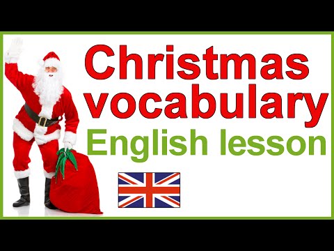 Christmas vocabulary | Christmas traditions | English lesson