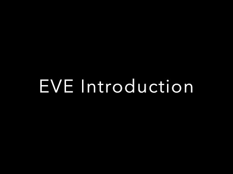 2. EVE Introduction