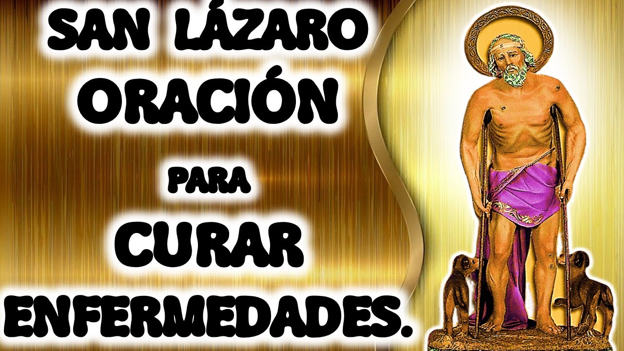 "San Lázaro: Oración de Esperanza y Curación para los Enfermos"