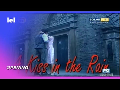 SolarFlix - A Kiss In The Rain opening [11-OCT-24]