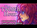 DEMO 16 The Twelfth Hour Your Turn To Die Death Game By Musical