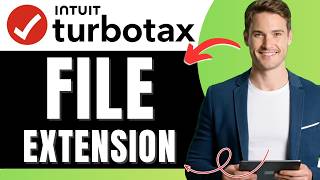 How to File an Extension on TurboTax Easily 2026