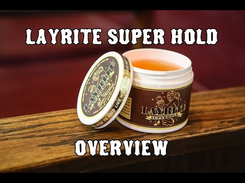 Layrite Superhold Pomade Overview