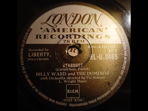 Stardust - Billy Ward and The Dominoes - 78rpm