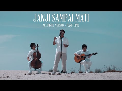 Janji Sampai Mati (Acoustic Version) - Hasif Upin