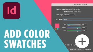 How to Add a Color Swatch in Adobe InDesign – Quick & Easy Tutorial