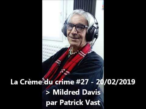 La Crème du crime #27 - Mildred Davis - par Patrick Vast