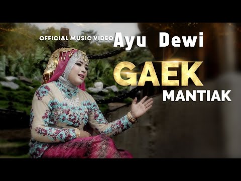 Ayu Dewi - Gaek Mantiak | Lagu Dendang Minang Terbaru