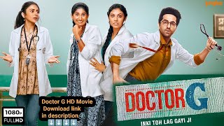 Doctor G (2022) ORG. Hindi Full movie download link description | @avej Creation 💯💯