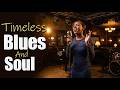 Ultimate Soul & Blues Collection | Heartfelt Ballads & Timeless Love Songs