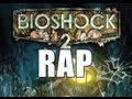 BIOSHOCK 2 RAP | TEAMHEADKICK (Lyrics ...