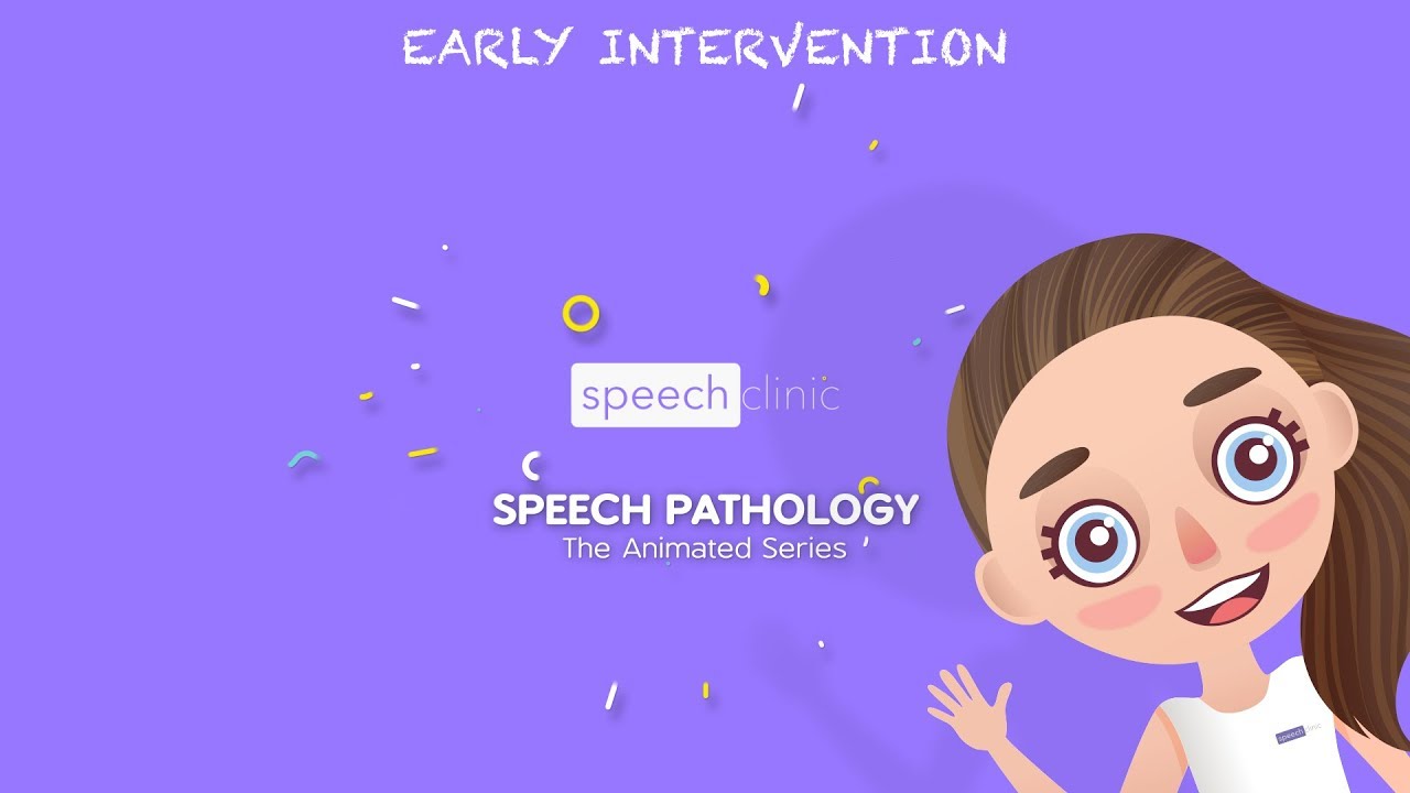The importance of speech therapy & early intervention