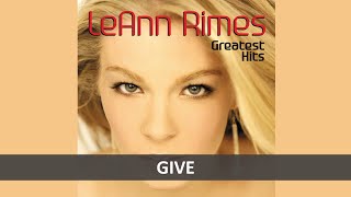 LEANN RIMES - GIVE LYRICS
