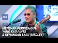 Fredo Flybaits - Medley - Mengapa Perpisahan Yang Kau Pinta & Kenangan Lalu | MHI (22 Mac 2022)