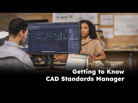 Getting to Know CAD Standards Manager