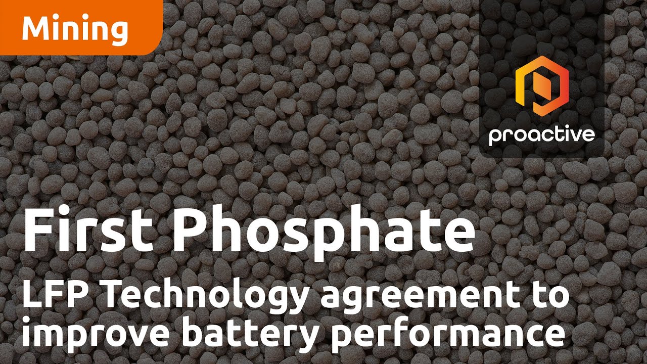 First Phosphate agrees to LFP Technology agreement as company looks to improve battery performance