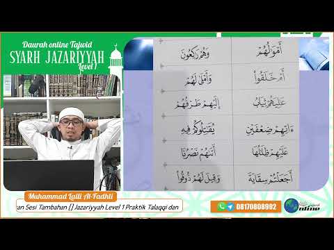 Jazariyyah Level 1 Praktik Talaqqi dan Tahsin Al-Quran Sesi Tambahan