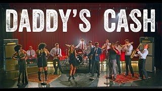 Daddy's Cash - This is my party (official video)