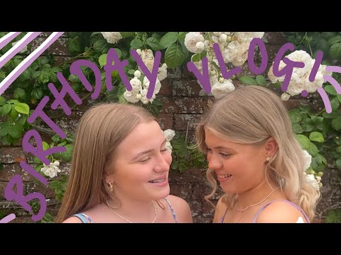FRANCESCA’S BIRTHDAY VLOG !!