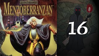 Menzoberranzan - 16 I Figure It Out Eventually