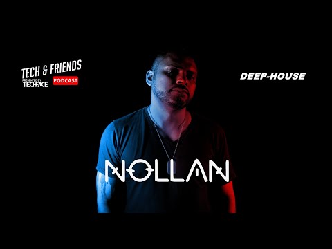 Nollan - Deep-House @ Tech & Friends #22