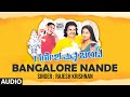 Bangalore Nande Audio Song Kannada Movie Ganesha Matte Bandaa Vijay R P Raju V Manohar