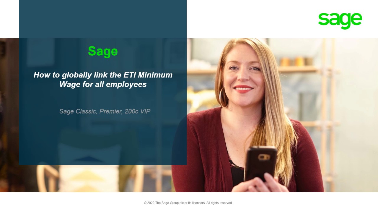 Sage Classic and Premier - How to globally link the ETI Minimum Wage for all employees