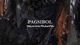 Pagsibol Music Video
