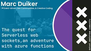 Marc Duiker - Serverless Web Sockets