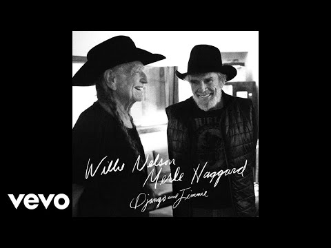 Willie Nelson, Merle Haggard - Swinging Doors (Official Audio)
