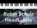 Robin Schulz ft. Ilsey | HeadLights | Piano Cover ...