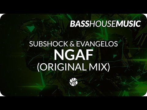 Subshock & Evangelos - NGAF