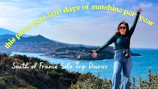 I went on a solo trip to the South of France to cure my winter blues