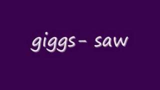 giggs- saw