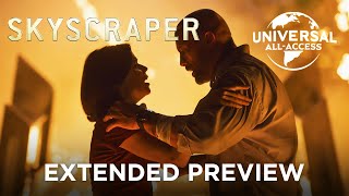 Skyscraper (Dwayne Johnson) | Fire Breaks Out At The Pearl | Extended Preview