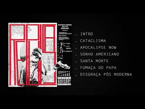 Matheus Coringa, Galf AC & Noshugah - Repulsa [FULL MIXTAPE]
