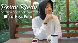 Download lagu Pesan Rindu - Sakabawana feat Sabila Azzahra mp3