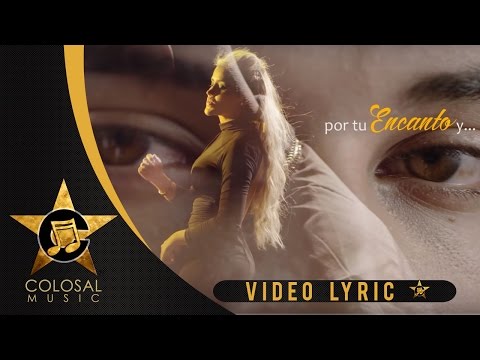 Dani y Magneto - Tu Encanto [Video Lyric] ®