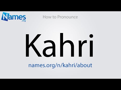 How to Pronounce Kahri