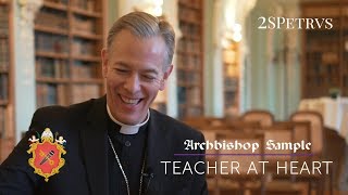 Archbishop Sample on Religious Education: Challenges and Opportunities