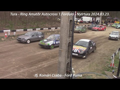 Ifj. Komári Csaba - Ford Puma Tura - Ring Amatőr Autocross 1.Forduló - Nyírtura 2024.03.23.