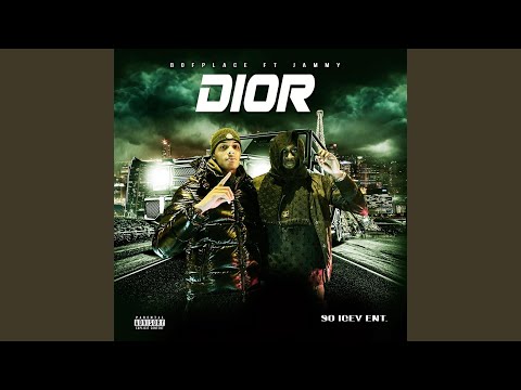 Dior (feat. Jammy)